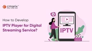 Steps to Build Your Own IPTV Streaming Service