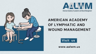Lymphedema Therapist Certification from a Leading Institute is Your Gateway to..