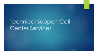 Technical Support Call Center Services