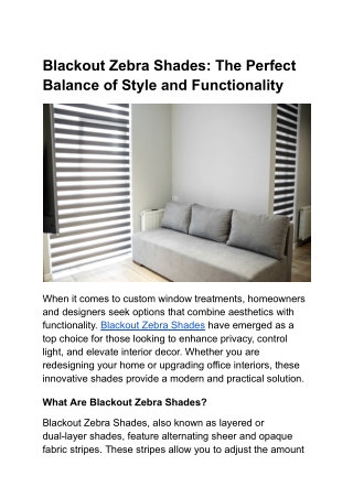 blackout zebra shades the perfect balance