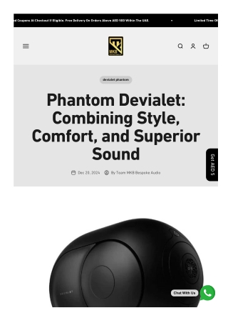 Phantom Devialet: Combining Style, Comfort, and Superior Sound