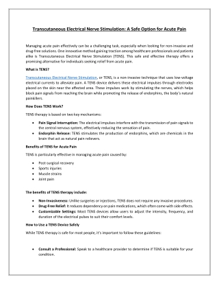 Transcutaneous Electrical Nerve Stimulation- A Safe Option for Acute Pain