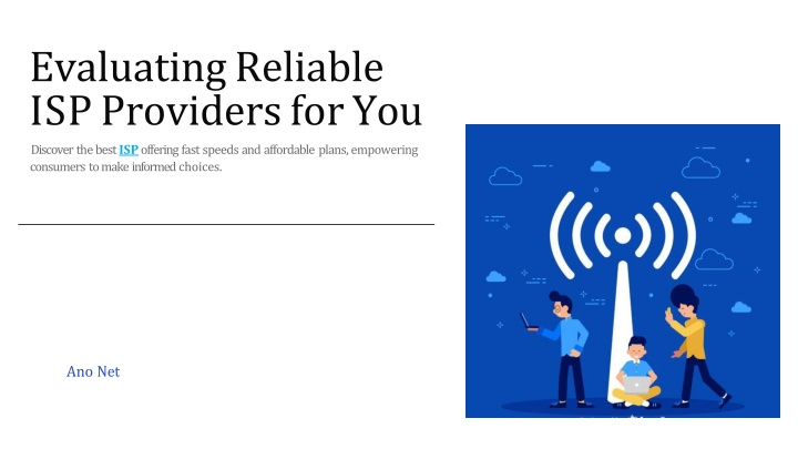 evaluating reliable isp providers for you