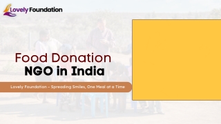 Food Donation NGO in India | Lovely Foundation