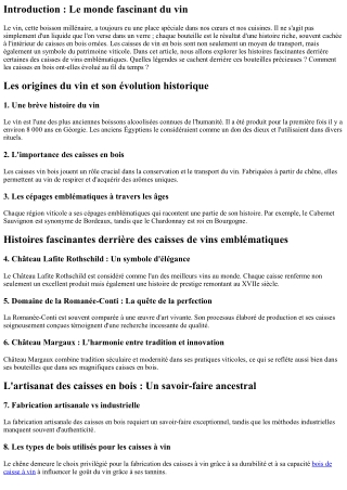 Histoires fascinantes derrière des caisses de vins emblématiques