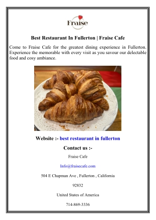 Best Restaurant In Fullerton   Fraise Cafe