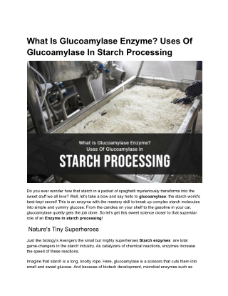 What Is Glucoamylase Enzyme  Uses Of Glucoamylase In Starch Processing