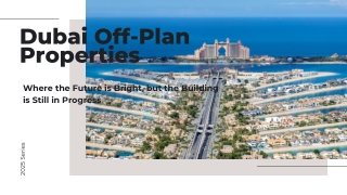 Dubai Off-Plan Properties