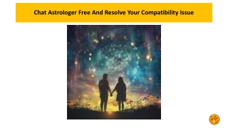 chat astrologer free and resolve your compatibility issue