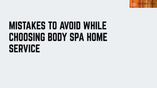 Mistakes to Avoid While Choosing Body Spa Home Service