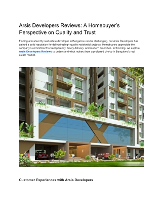 Arsis Developers Reviews: A Homebuyer’s Perspective on Quality and Trust