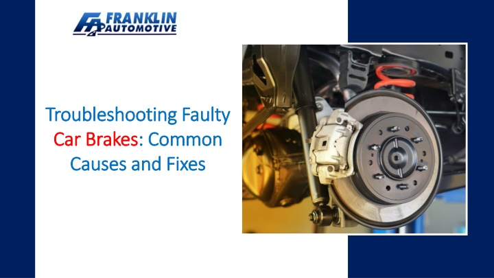 troubleshooting faulty car brakes common causes