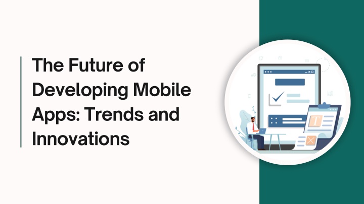 the future of developing mobile apps trends