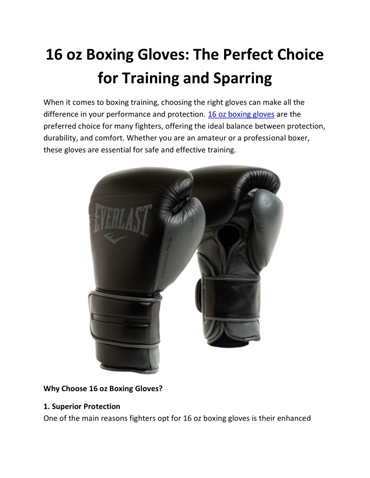 16 oz boxing gloves the perfect choice