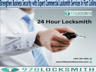 Strengthen Business Security with Expert Commercial Locksmith Services in Fort Collins