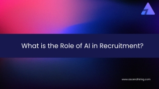 What is the Role of AI in Recruitment