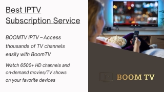 Best IPTV Subscription Service