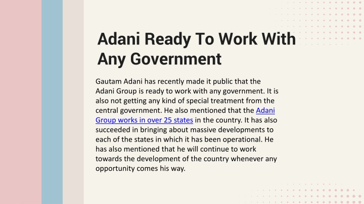 adani ready to work with any government