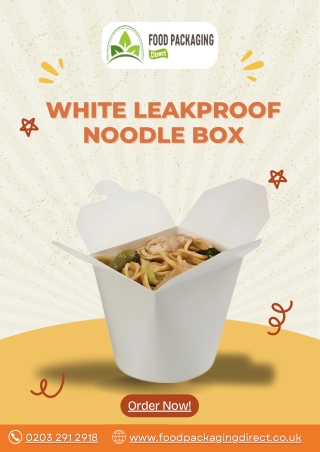 Buy White Leakproof Noodle Box - Food Packaging Direct