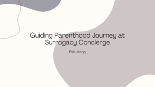 Guiding Parenthood Journey at Surrogacy Concierge