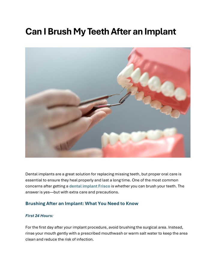 can i brush my teeth after an implant