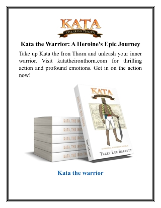 kata the warrior a heroine s epic journey