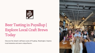 Beer Tasting in Puyallup | Explore Local Craft Brews Today