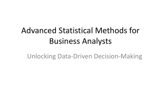 advanced statistical methods for business analysts
