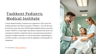 Tashkent Pediatric Medical Institute: A Hub for Excellence in Pediatric Educ.