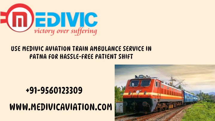 use medivic aviation train ambulance service