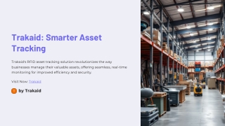 Trakaid RFID Asset Tracking for Smart Management