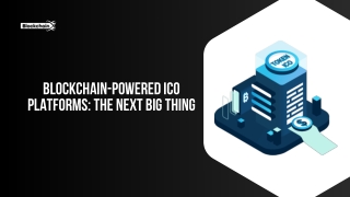 blockchain powered ico platforms the next