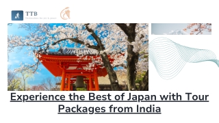 Experience the Best of Japan with Tour Packages from India