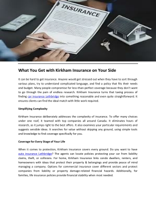 What You Get with Kirkham Insurance on Your Side
