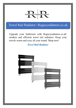 Towel Rail Radiator | Regucyradiators.co.uk