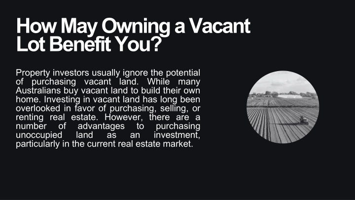 how may owning a vacant lot benefit you