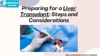 Preparing for a Liver Transplant Steps and Considerations