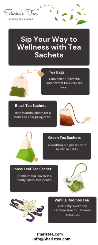 sip your way to wellness with tea sachets