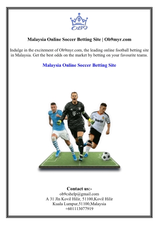 Malaysia Online Soccer Betting Site  Ob9myr.com