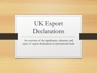 Understanding Export Declarations: A Comprehensive Guide