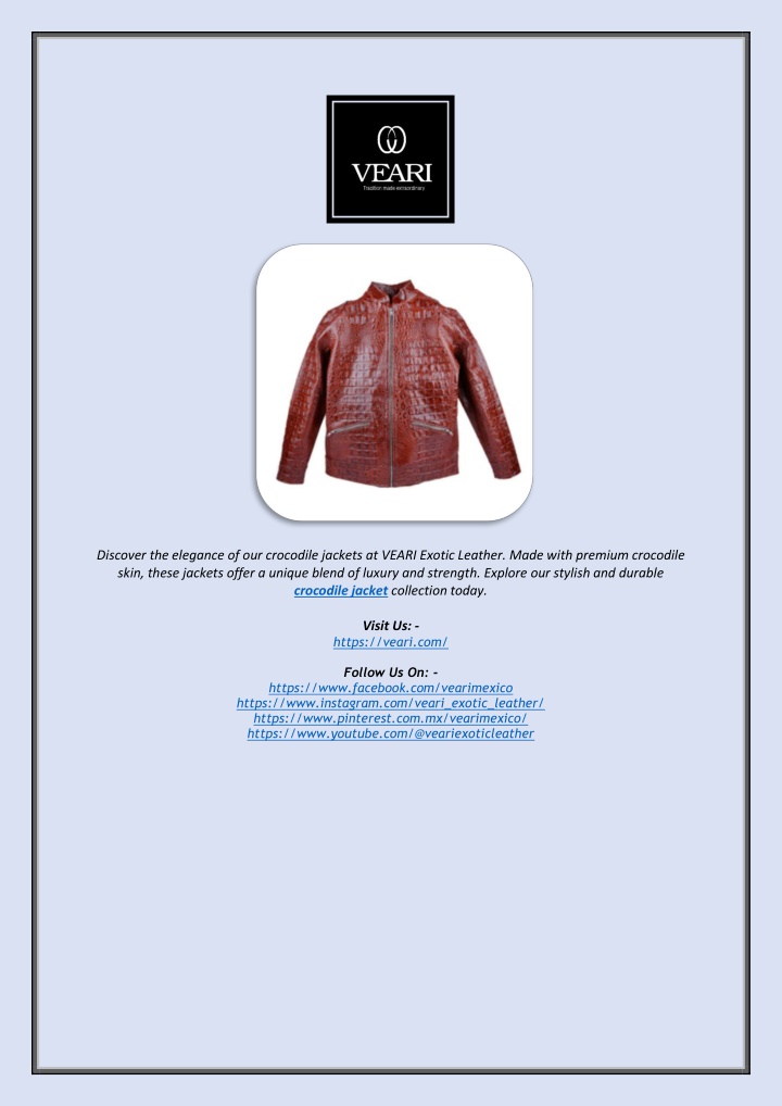 discover the elegance of our crocodile jackets