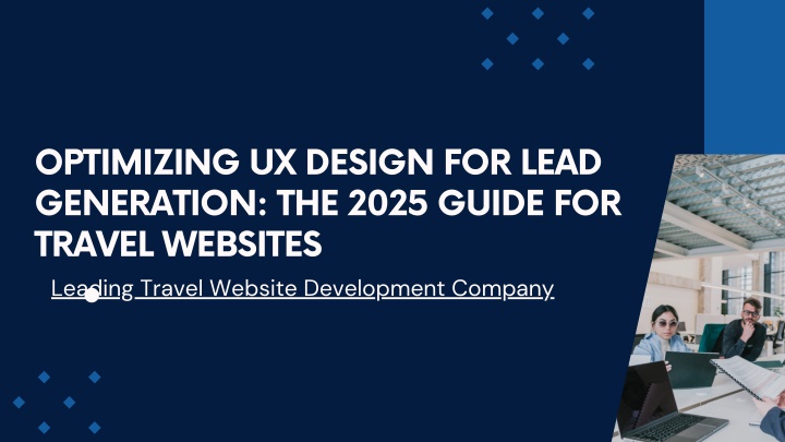 optimizing ux design for lead generation the 2025