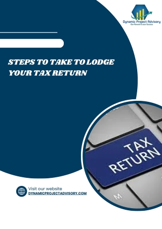 Steps To Take To Lodge Your Tax Return