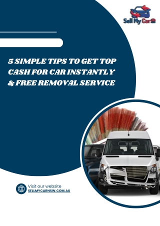 5 Simple Tips to Get Top Cash for Car Instantly & Free Removal Service