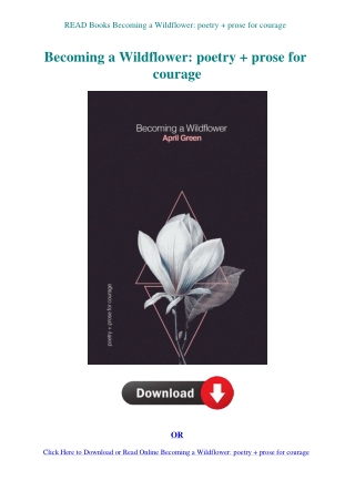 READ Books Becoming a Wildflower poetry   prose for courage