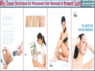 Why Choose Electrolysis for Permanent Hair Removal in Broward County