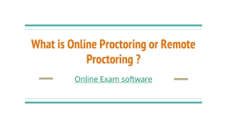 what is online proctoring or remote proctoring