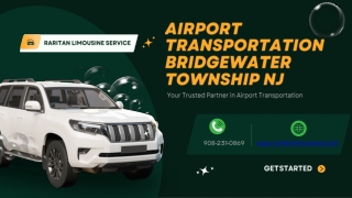 Airport Transportation Bridgewater Township NJ