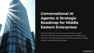 Conversational AI Agents: A Strategic Roadmap for Middle Eastern Enterprises