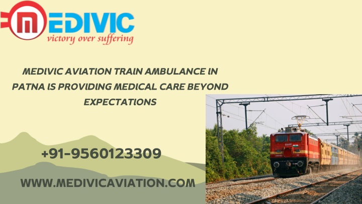 medivic aviation train ambulance in patna